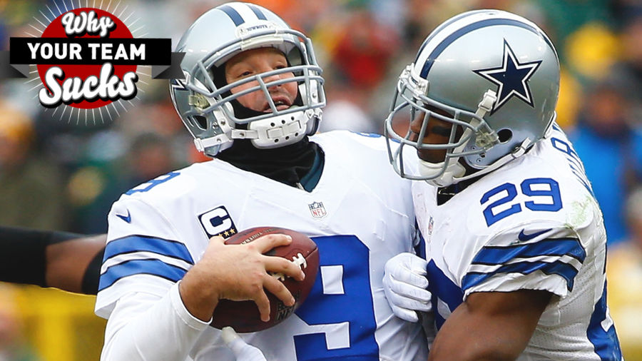 Why Your Team Sucks 2015: Dallas Cowboys