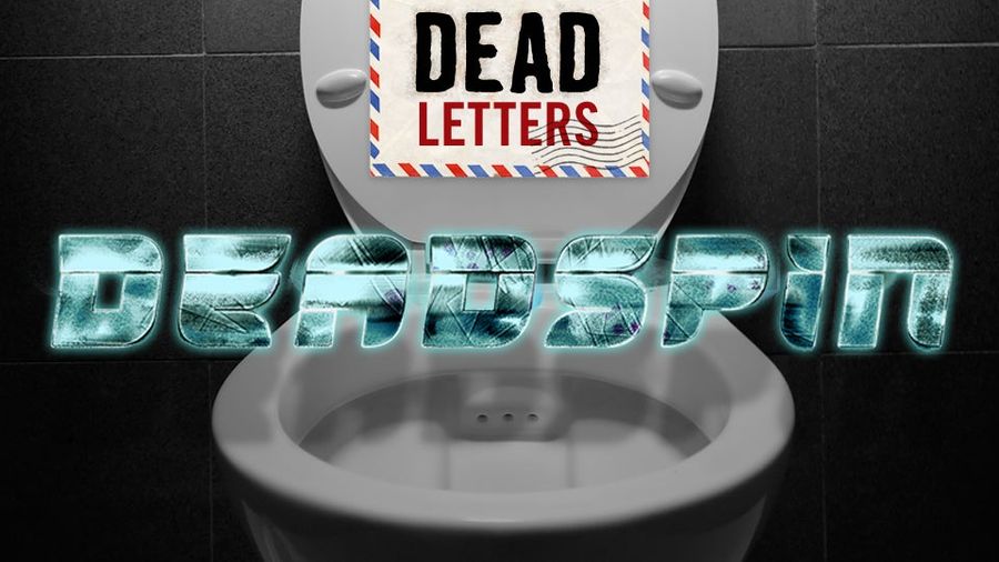 Dead Letters: "Hey Cuntbags. Research This."