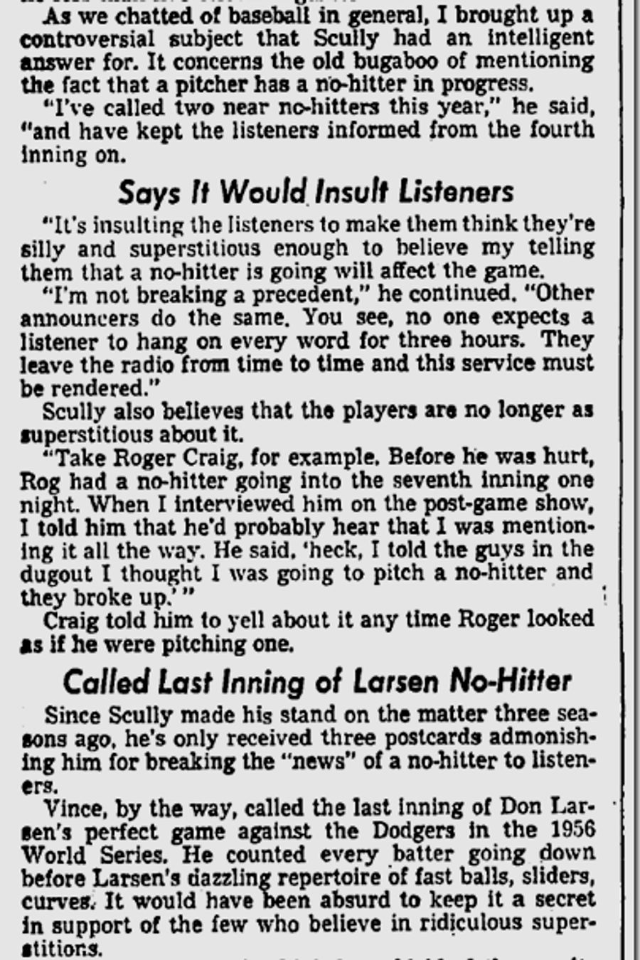 It's Stupid To Avoid Mentioning A No-Hitter In Progress. Vin Scully Said So <em>52 Years Ago</em>.