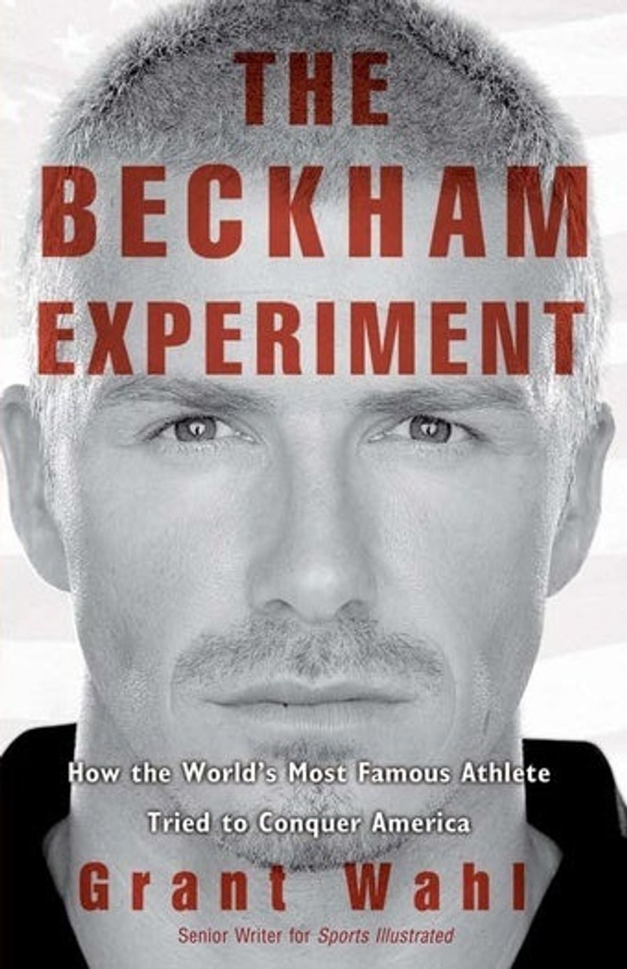 Book Excerpts That Don&#39;t Suck: &quot;The Beckham Experiment&quot; (With Live Author Chat)