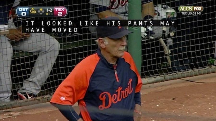 This Evening: Jim Leyland Did Not Have A Hard-On, But...