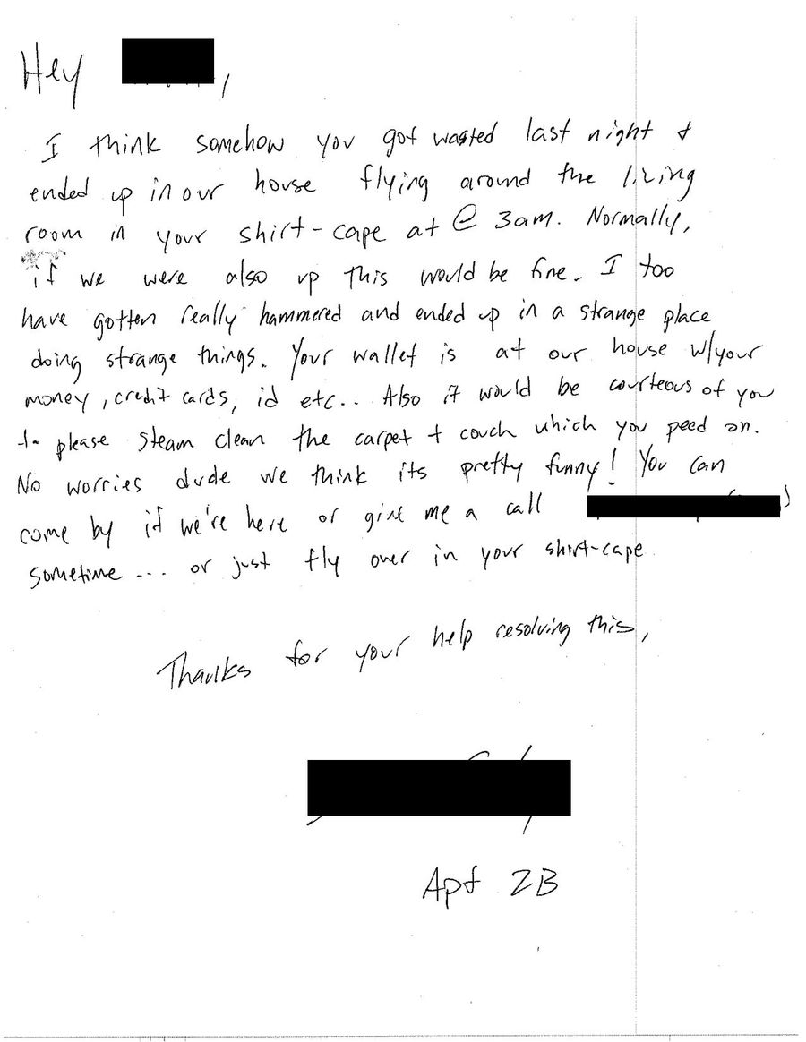 This Is The Letter You Get From The Neighbors After You Get Drunk, Pee On Their Couch, And Run Around Their House While Wearing Your Shirt As A Cape
