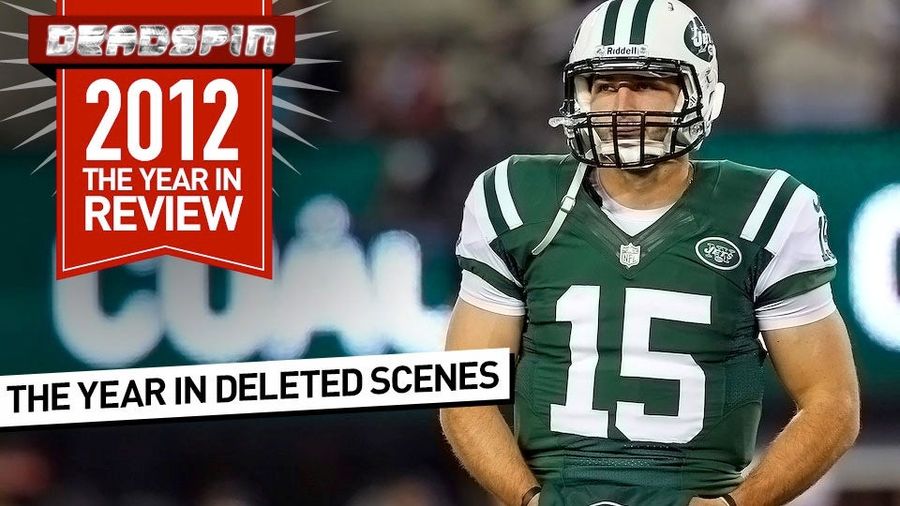 &quot;Tim Tebow Is Gay,&quot; And Other Tips From 2012 We Didn&#39;t Follow Up On: The Year In Deadspin Deleted Scenes