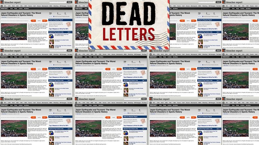 Dead Letters: A Special Message From The Founder Of Bleacher Report