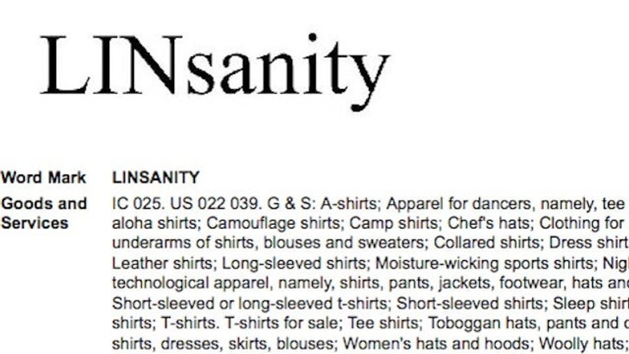 Man Who Owns Linsanity.com Tried To Trademark &quot;Linsanity&quot; Last Week, Wasn&#39;t Fast Enough