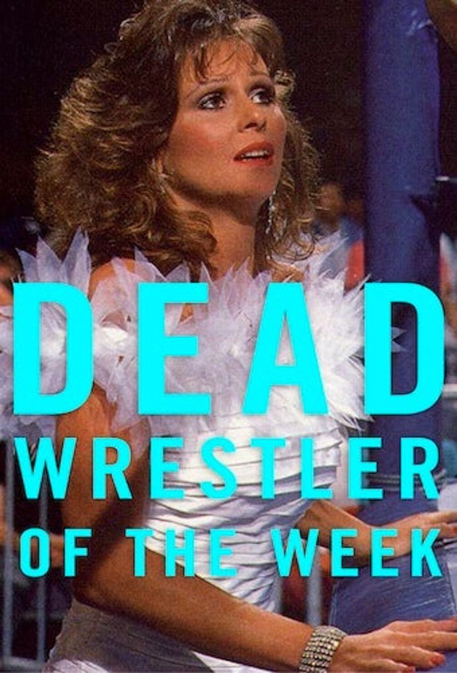 Dead Wrestler Of The Week: Miss Elizabeth