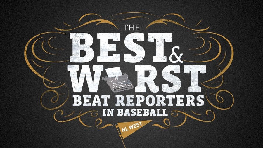 The Best And Worst Beat Reporters In Baseball: NL West