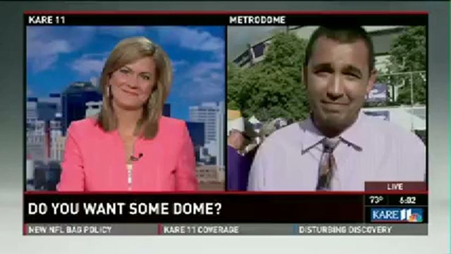 "Do You Want Some Dome?" Minnesota TV Station Wants To Know