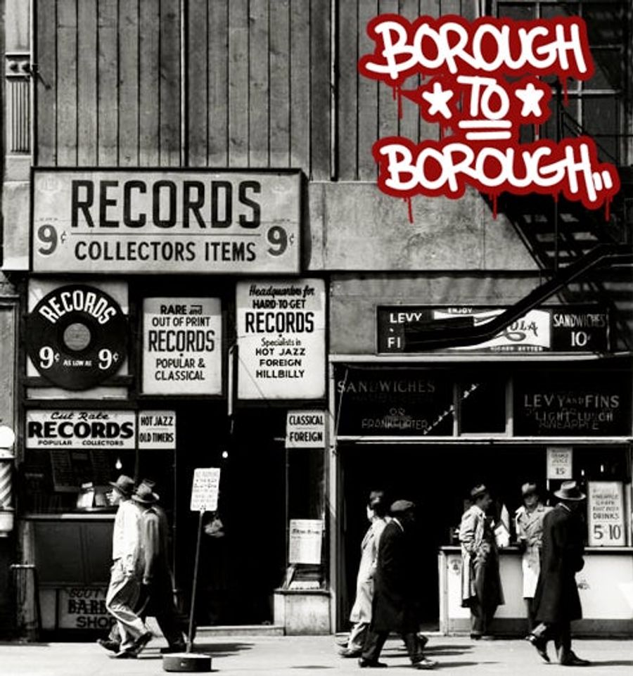 Borough to Borough: A Choice Hip Hop Mix CD