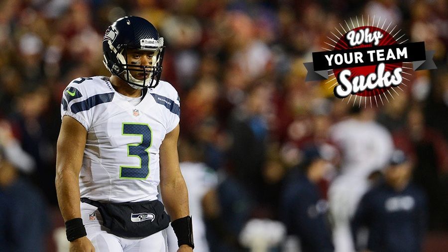 Why Your Team Sucks 2013: Seattle Seahawks