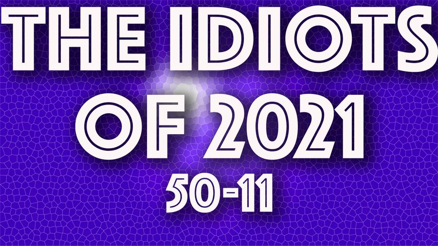 IDIOT OF THE YEAR: 40 of the dullest tools from 2021's shed