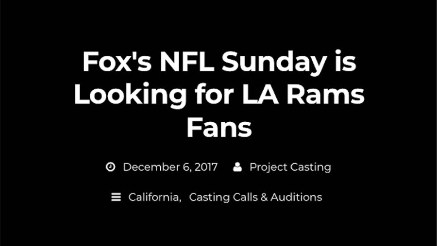 FOX Is Seeking Los Angeles-Area Actors Who Can Pretend To Be Rams Fans