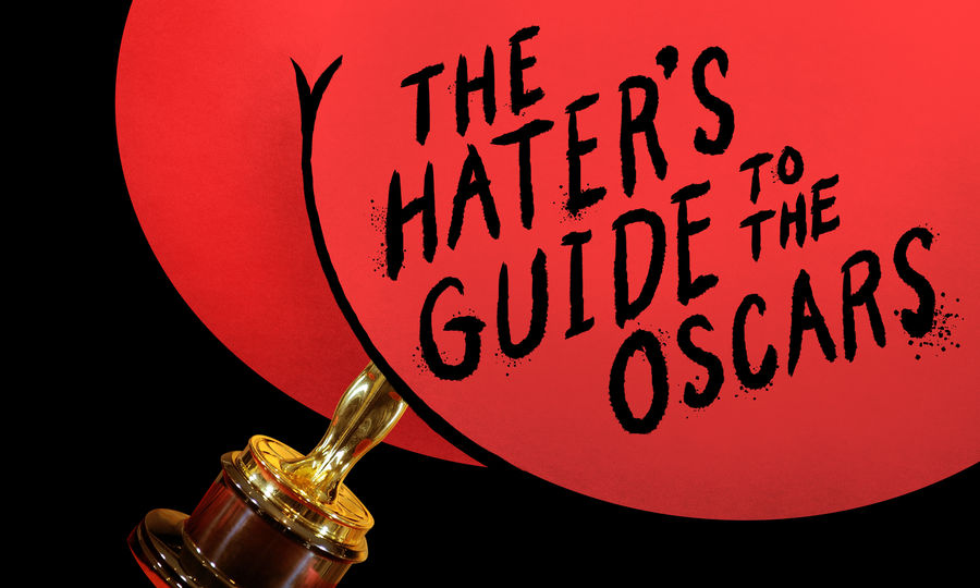 The 2017 Hater’s Guide To The Oscars<em></em>