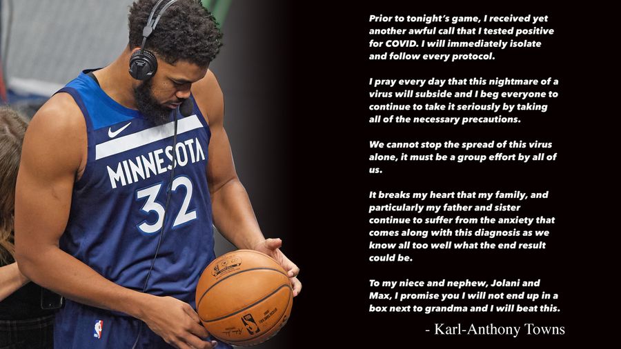 Now Karl-Anthony Towns has COVID-19, listen to him