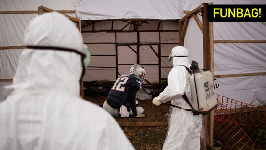What If Tom Brady Gets Ebola?