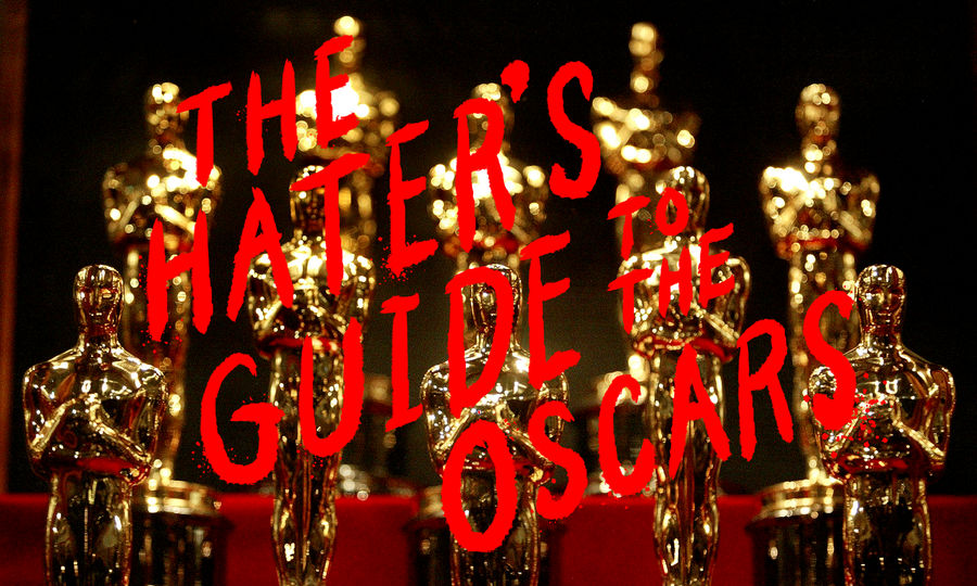 The 2016 Hater’s Guide To The Oscars